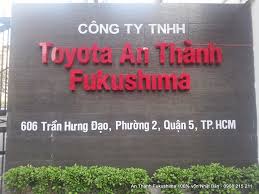 Công Ty TNHH Toyota An Thành Fukushima